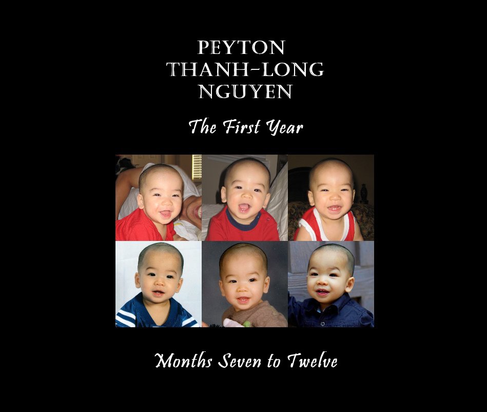 Ver Baby Peyton: The First Year: Vol. 2 por Jessica Nguyen