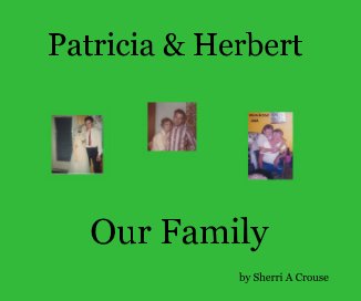 Patricia and Herbert Our Family book cover