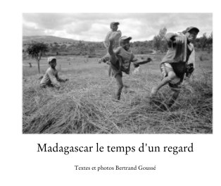 Madagascar le temps d'un regard book cover