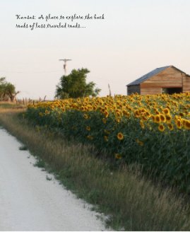 Kansas: A Journey on the back roads..... book cover