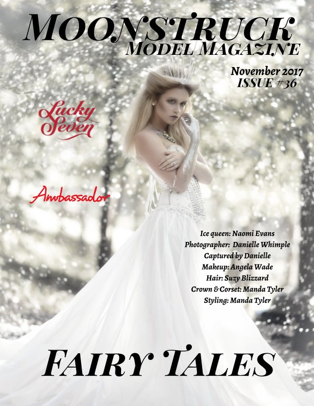 Visualizza Fairy Tales Issue #36 Moonstruck Model Magazine November 2017 di Elizabeth A. Bonnette