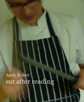 Arek Bober eat after reading book cover