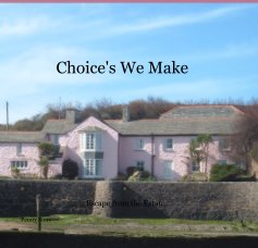 Choice's We Make book cover