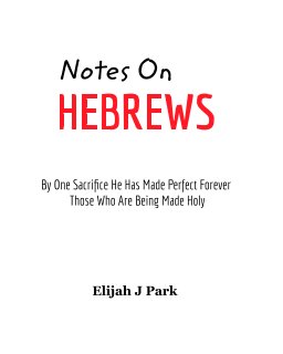 Notes On Hebrews book cover