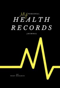 MY Personal Health Records Journal book cover