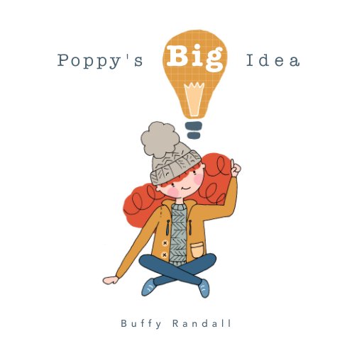 View Poppy's Big Idea by Buffy Randall