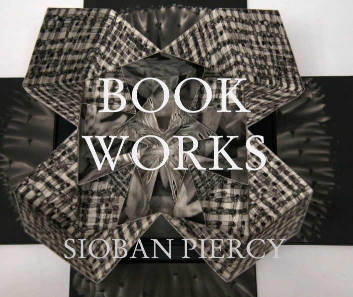 View Book Works by Sioban Piercy