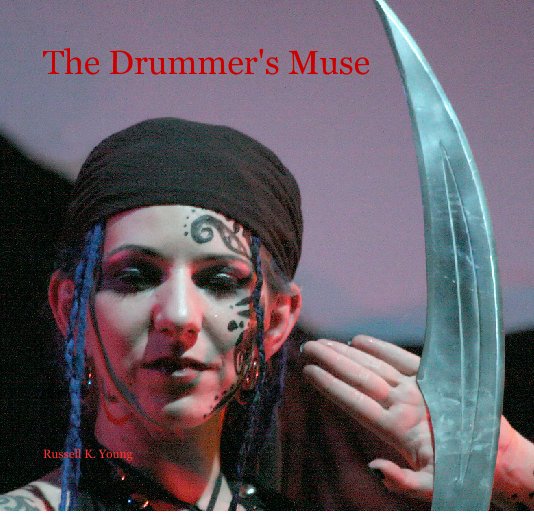 The Drummer's Muse nach Russell K. Young anzeigen