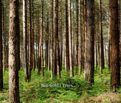 Limited edition | Ben Gold | Trees book cover