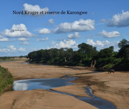 Nord Kruger et réserve de Karongwe book cover