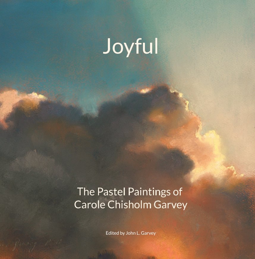 View Joyful by John L. Garvey