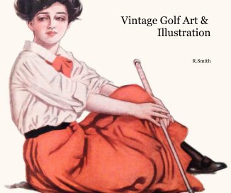 Vintage Golf Art & Illustration book cover