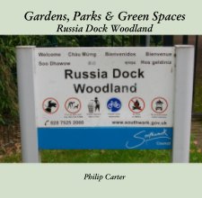 Gardens, Parks & Green Spaces Russia Dock Woodland book cover