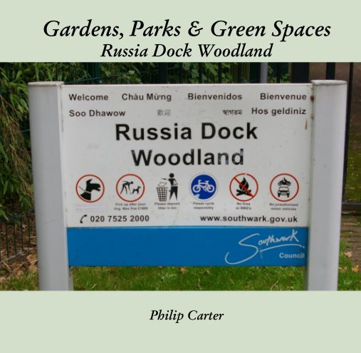 View Gardens, Parks & Green Spaces Russia Dock Woodland by Philip Carter