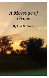 A Message of Grace book cover