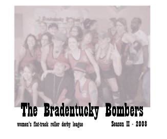 The Bradentucky Bombers women's flat-track roller derby league book cover