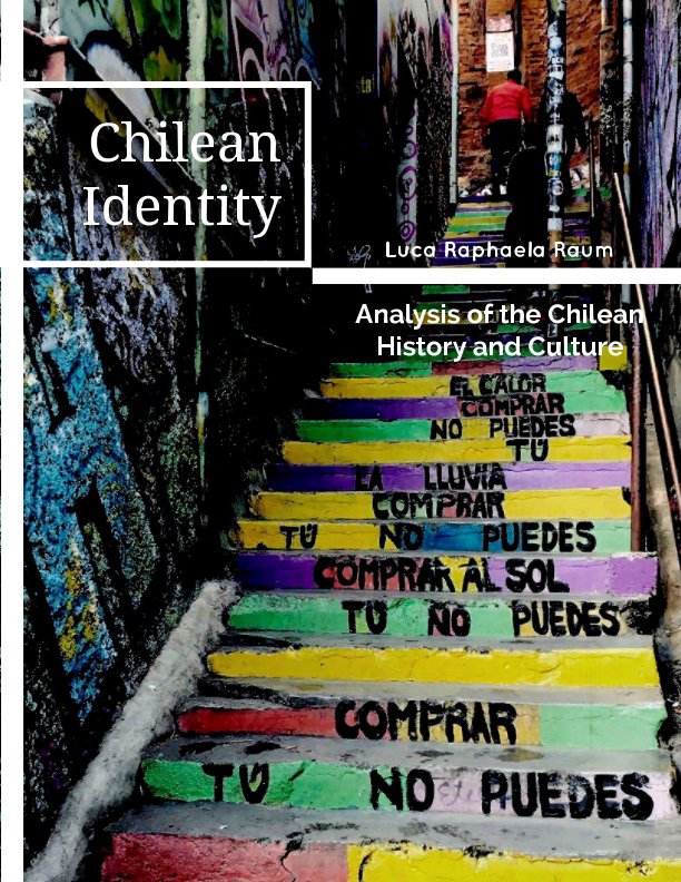 Ver Chilean Identity por Luca Raphaela Raum