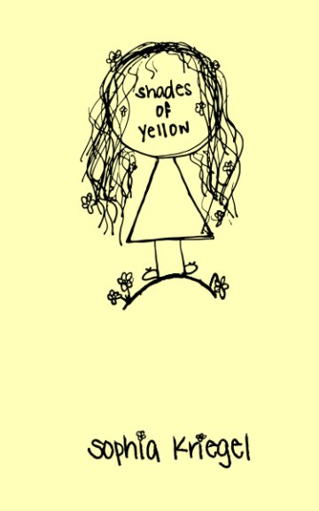 Ver Shades of Yellow por Sophia Kriegel