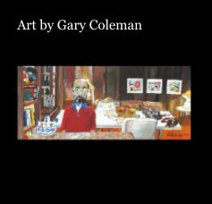Art by Gary Coleman book cover