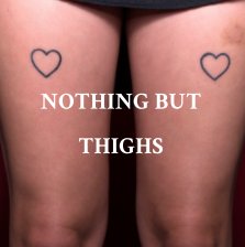Nothing But Thighs book cover