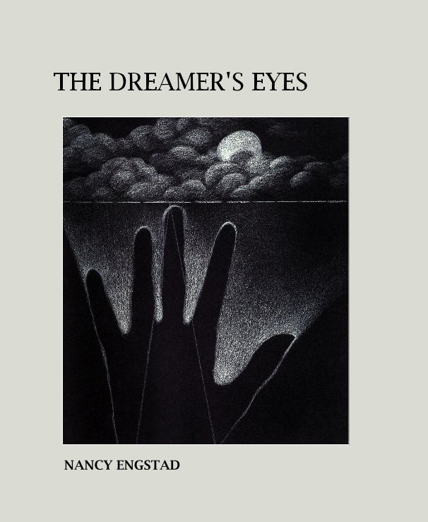 Bekijk The Dreamer’s Eyes op NANCY ENGSTAD