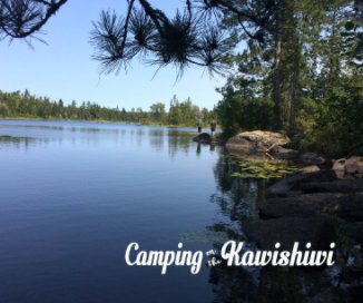 Camping on the Kawishiwi book cover