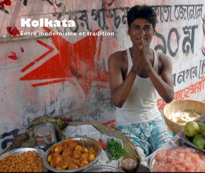 Kolkata Entre modernisme et tradition book cover