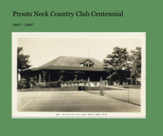 Prouts Neck Country Club Centennial book cover