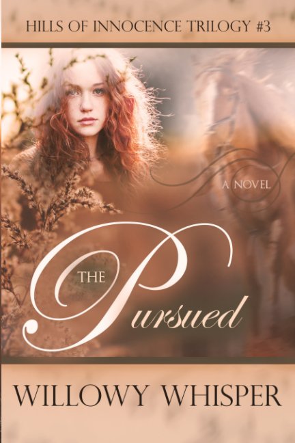 View The Pursued by Willowy Whisper