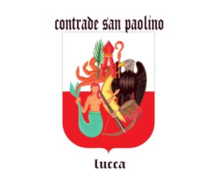Contrade San Paolino 2017 book cover