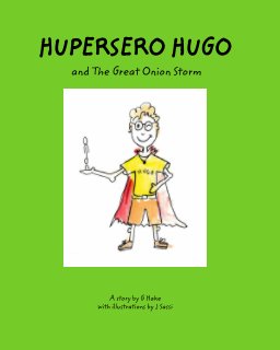 HUPERSERO HUGO AND THE GREAT ONION STORM book cover