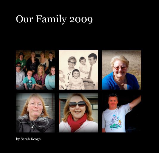 Bekijk Our Family 2009 op Sarah Keogh