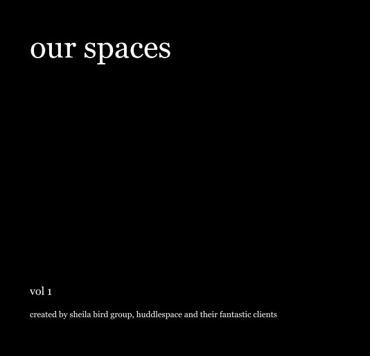 Ver our spaces 1 por created by sheila bird group, huddlespace and their fantastic clients