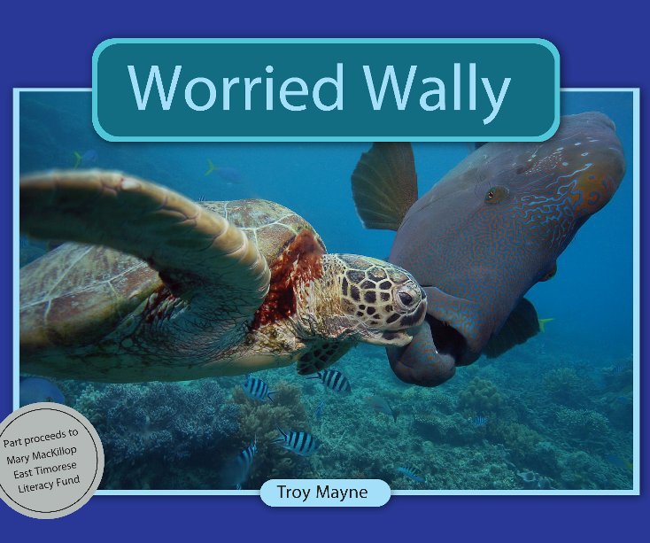 View Worried Wally by Troy Mayne