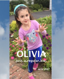 Olivia    Just an ordinary kid or is she? book cover