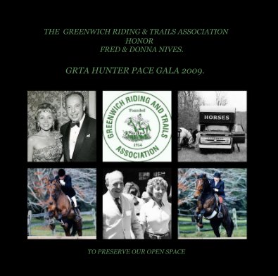 THE GREENWICH RIDING & TRAILS ASSOCIATION HONOR FRED & DONNA NIVES. book cover