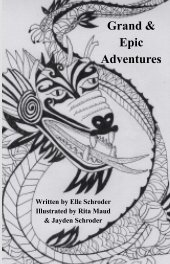 Grand and Epic Adventures book cover