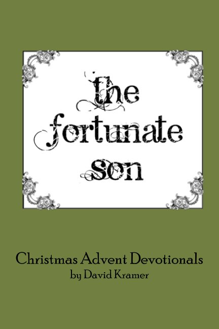 View The Fortunate Son by David Kramer