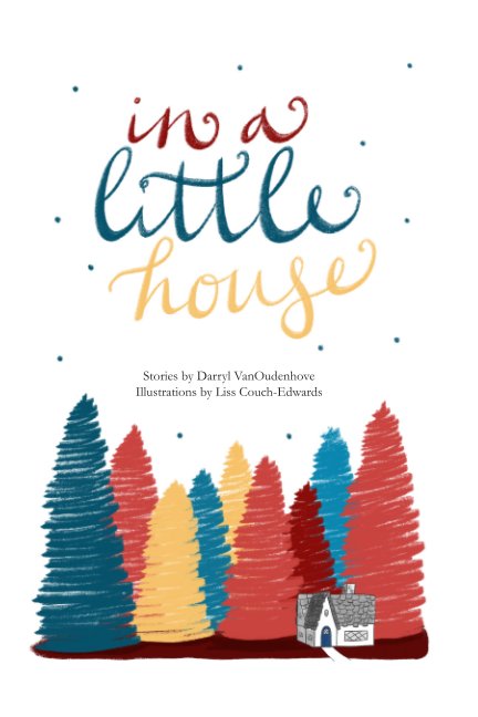 Bekijk In A Little House op Darryl VanOudenhove