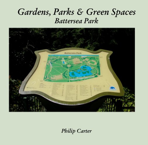 Ver Gardens, Parks & Green Spaces Battersea Park por Philip Carter