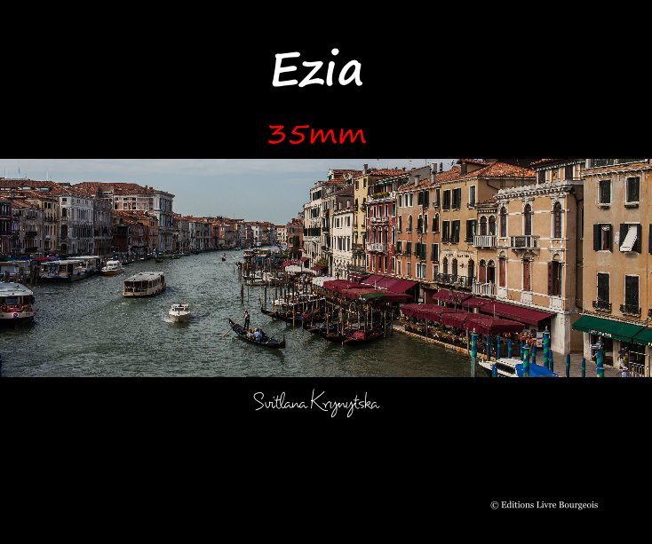 Ver Ezia - Venise por Svitlana KRYNYTSKA