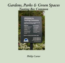 Gardens, Parks & Green Spaces Tooting Bec Common book cover