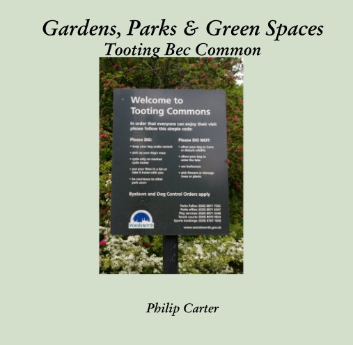 Ver Gardens, Parks & Green Spaces Tooting Bec Common por Philip Carter