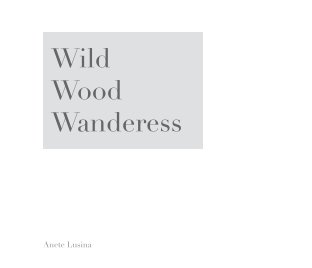 Wild Wood Wanderess book cover