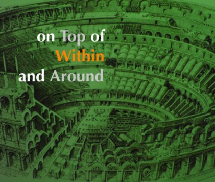 On Top of, Within, and Around:Revised book cover