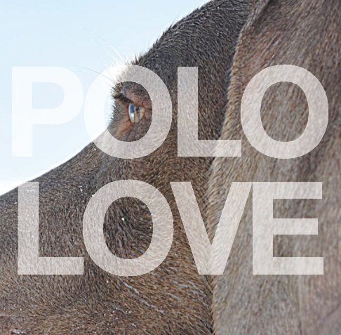 View POLO LOVE by Cindy Seip