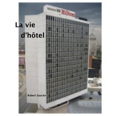 La vie d'hôtel book cover