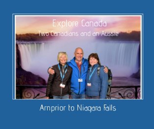 Explore Canada - Two Canadians and an Aussie book cover
