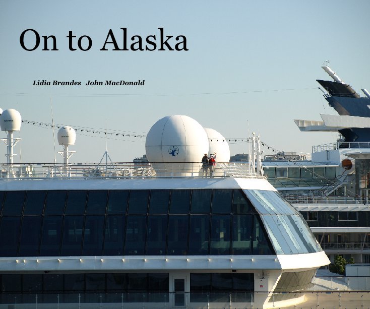 Ver On to Alaska por Lidia Brandes  John MacDonald