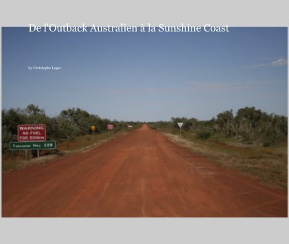 De l'Outback Australien Ã  la Sunshine Coast book cover
